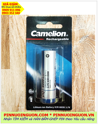 Camelion ICR18650; Pin sạc 3.7v Lithium Camelion ICR18650 2200mAh (Vỉ 01viên) chính hãng